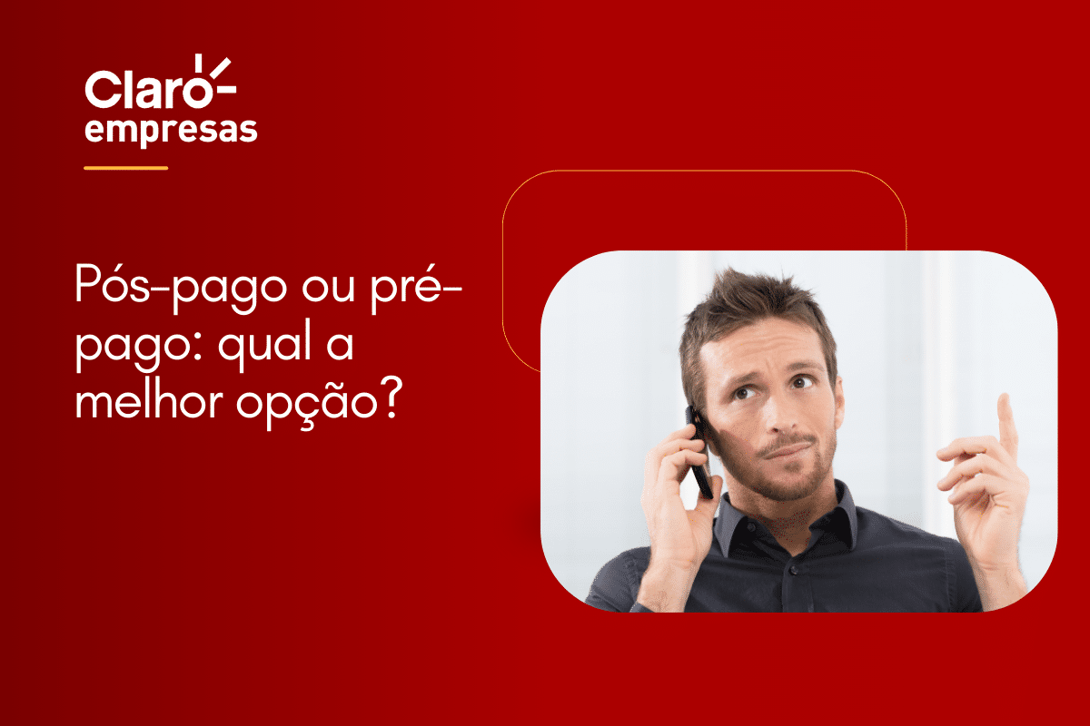 Pós-pago ou pré-pago